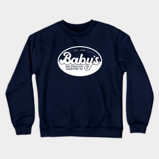 Baby's Watermelon Carrying Company Crewneck Sweatshirt